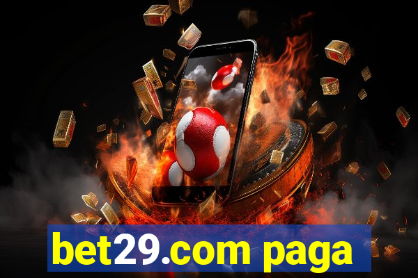 bet29.com paga
